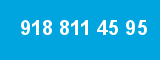 918 811 45 95
